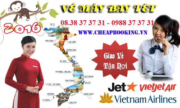 Đặt mua vé tết vietnam Airlines , Vietjet , jetstar ngay từ bây giờ để có giá tốt nhất